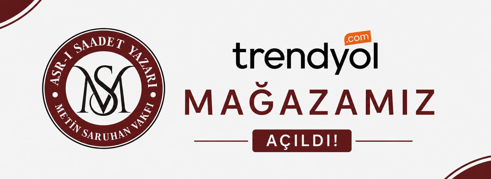 Trendyol Mağazamız Açıldı